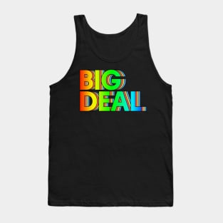 Big Deal /// Retro Typography Design Tank Top